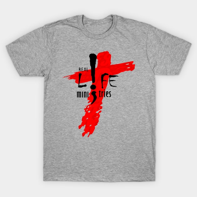 Real Life Ministries Logo T-Shirt by rsturgill